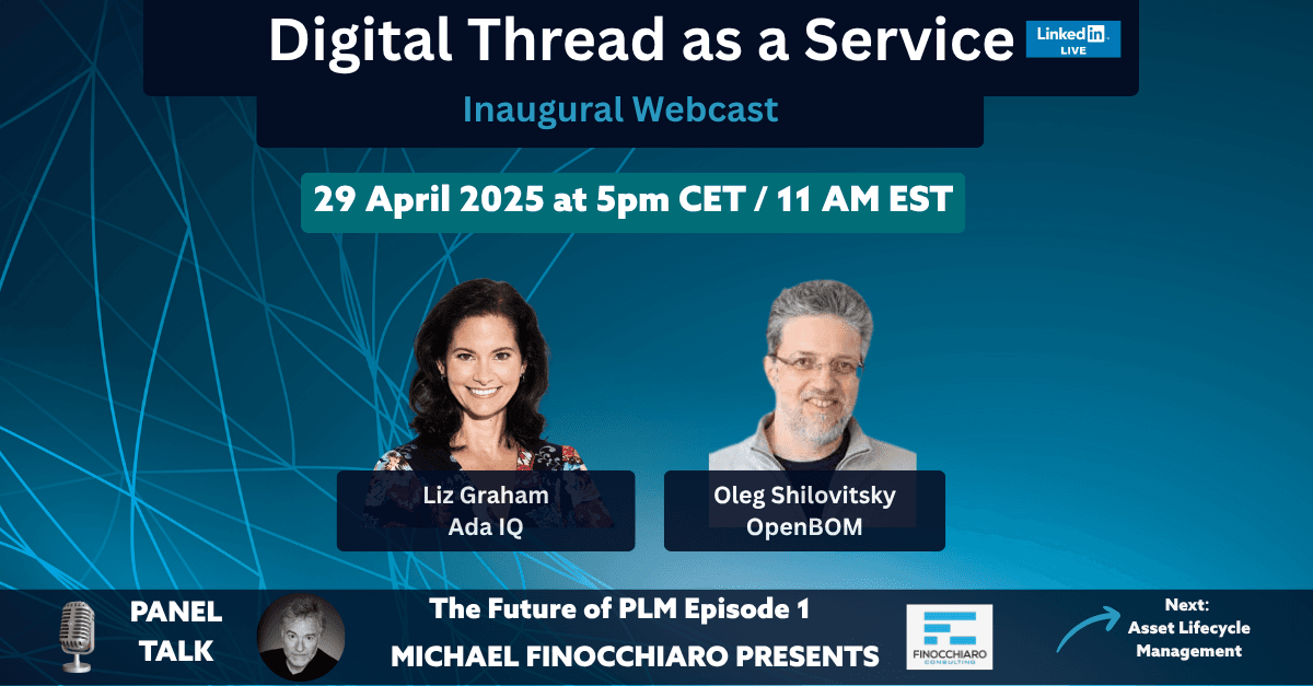 The Future of PLM S01E01: Digital Threads as a Service - Ideation to Engineering